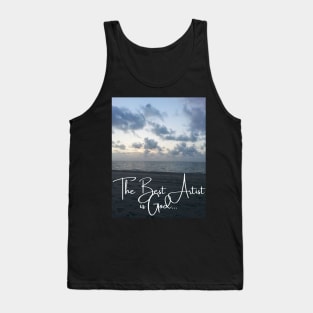 The Best Artist is God 2 Tank Top